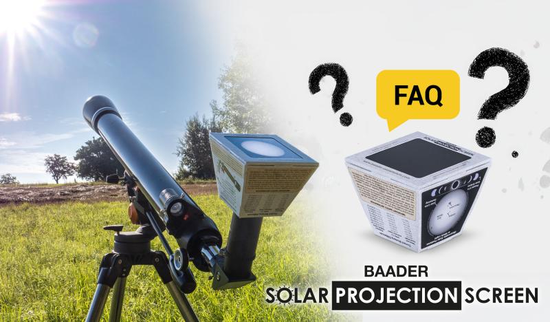 FAQ &ndash; Baader Solar Projection Screen (BSPS)